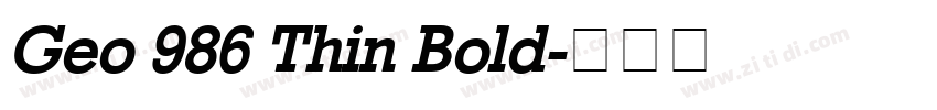 Geo 986 Thin Bold字体转换